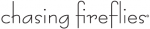 20% Off Storewide (Must Order 75) at Chasing Fireflies Promo Codes